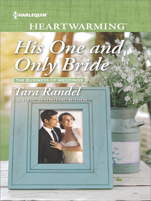 Title details for His One and Only Bride by Tara Randel - Available